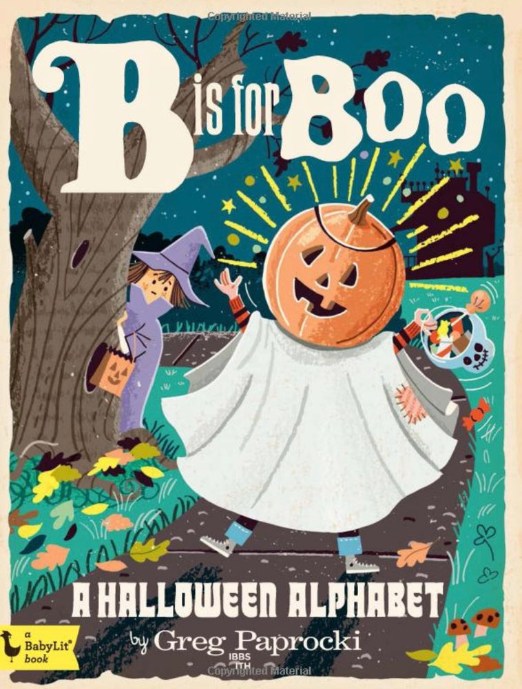 "B" is for Boo!: A BabyLit Storybook