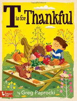 "T" for Thankful: A BabyLit Storybook