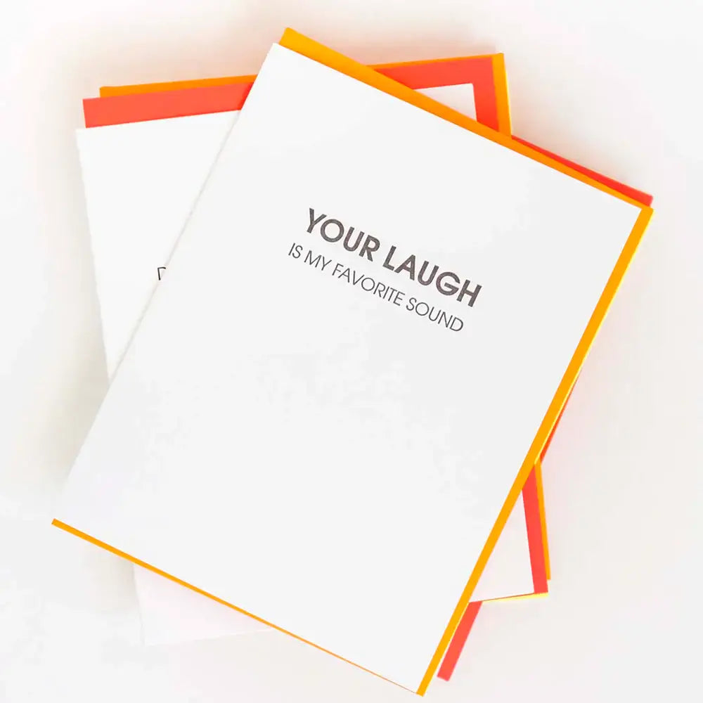 Your Laugh is My Favorite Sound - Love | Friendship | Everday Card