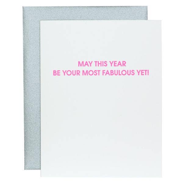 May This Year Be Your Most Fabulous Year Yet - Birthday Card
