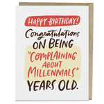 Complaining About Millennial Birthday Card